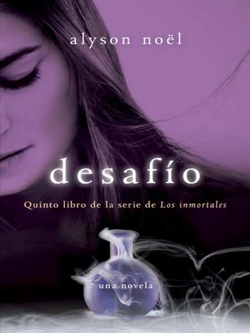 Title details for Desafío by Alyson Noël - Available
